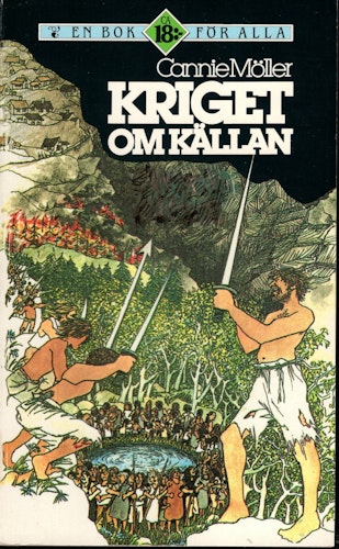 Kriget om källan av Cannie Möller