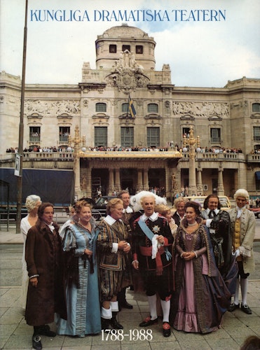 Kungliga Dramatiska Teatern 1788-1988