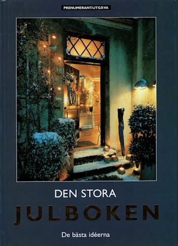 Den stora julboken. De bästa idéerna.