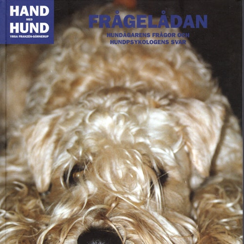 Frågelådan. Hundägarens frågor och hundpsykologens svar av Yrsa Franzén-Görnerup