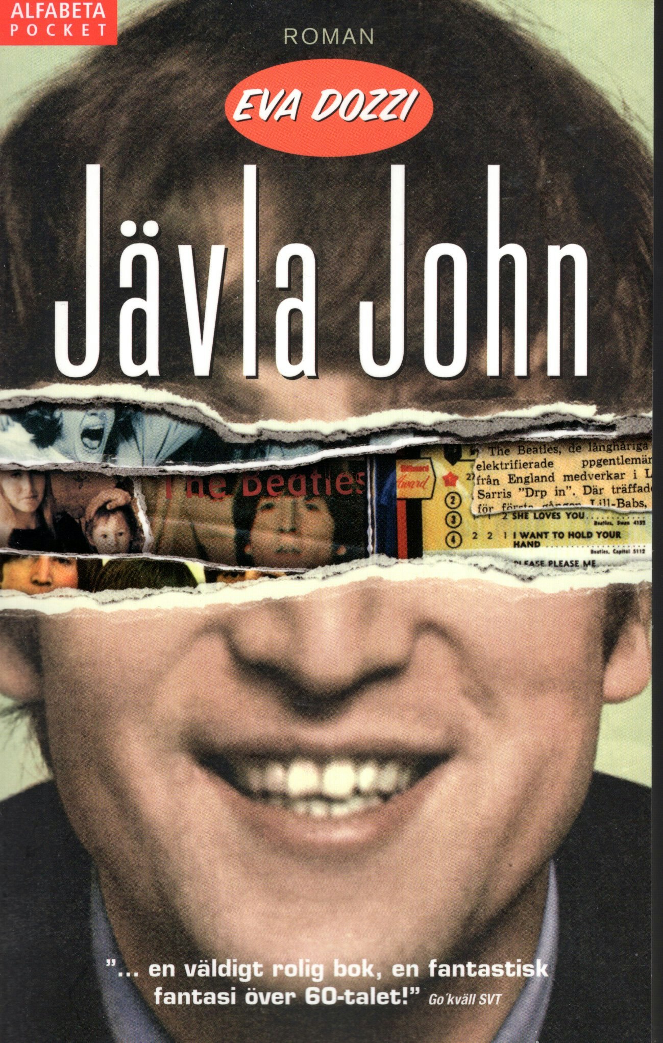 Jävla John av Eva Dozzi