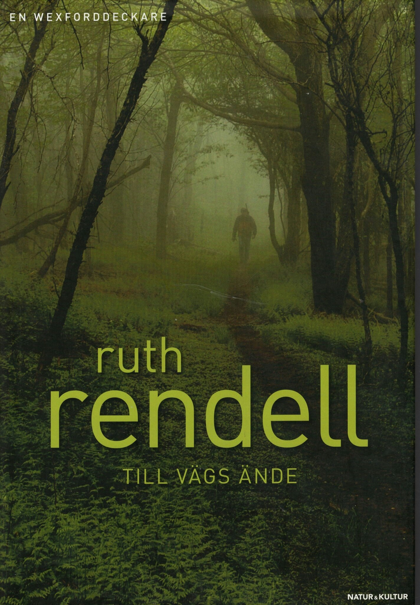 Till vägs ände av Ruth Rendell