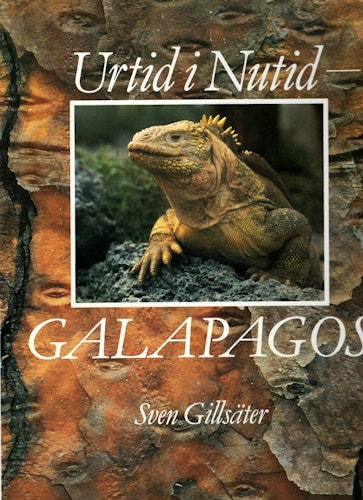 Urtid i Nutid – Galapagos av Sven Gillsäter