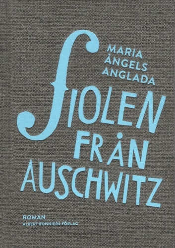 Fiolen från Auschwitz av Maria Àngels Anglada