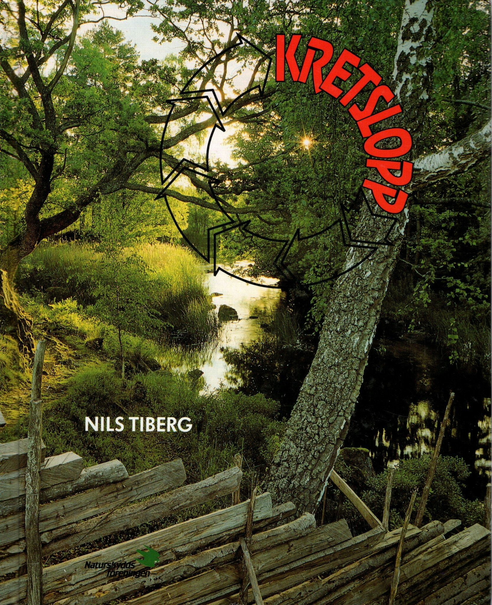 Kretslopp i stället för förskingrande flöden av Nils Tiberg