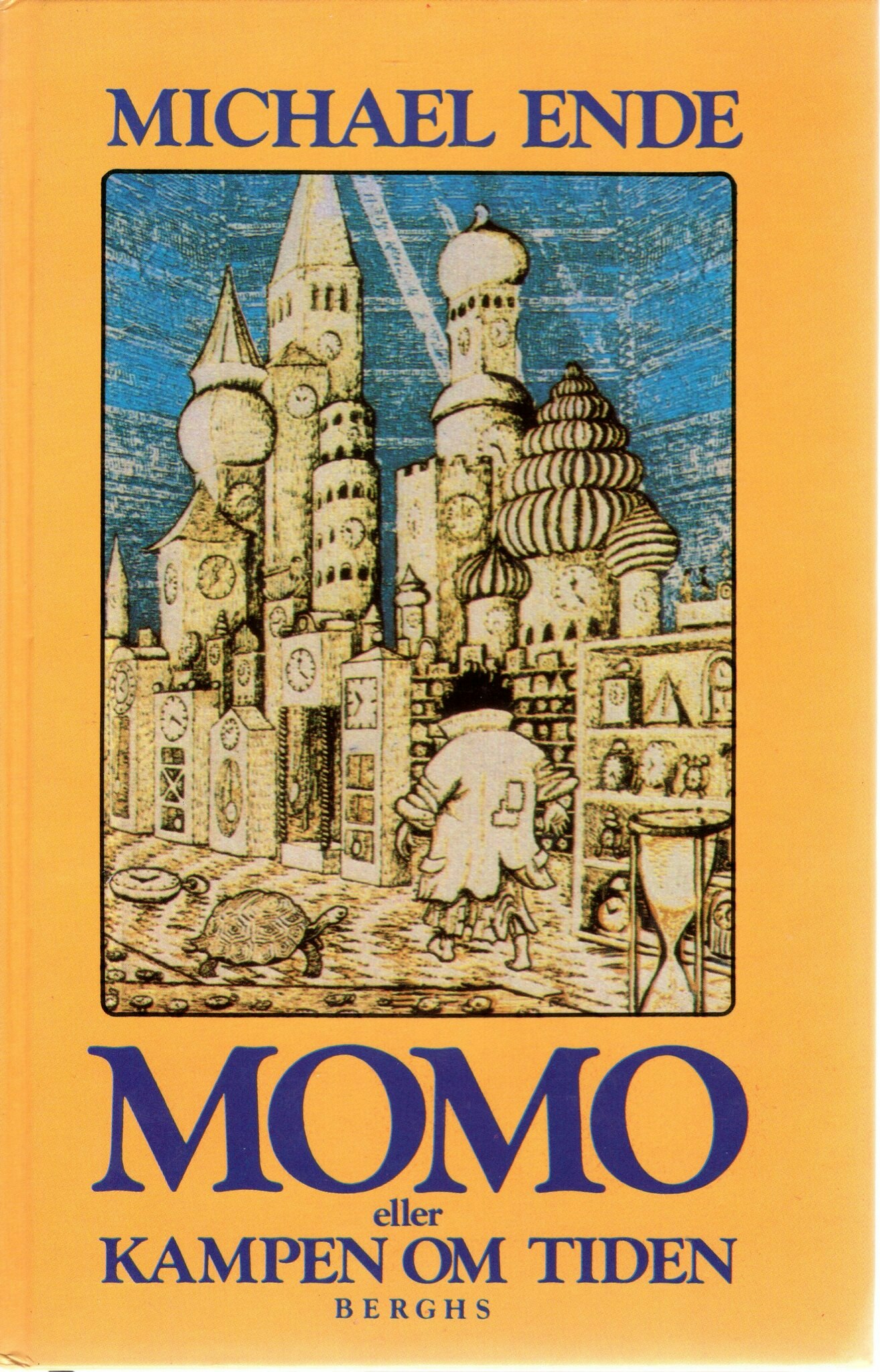 Momo eller kampen om tiden. En sagoroman av Michael Ende