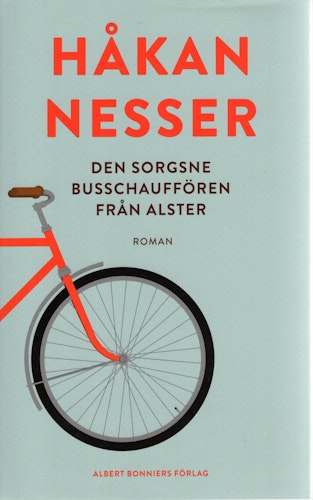 Den sorgsne busschauffören från Alster av Håkan Nesser