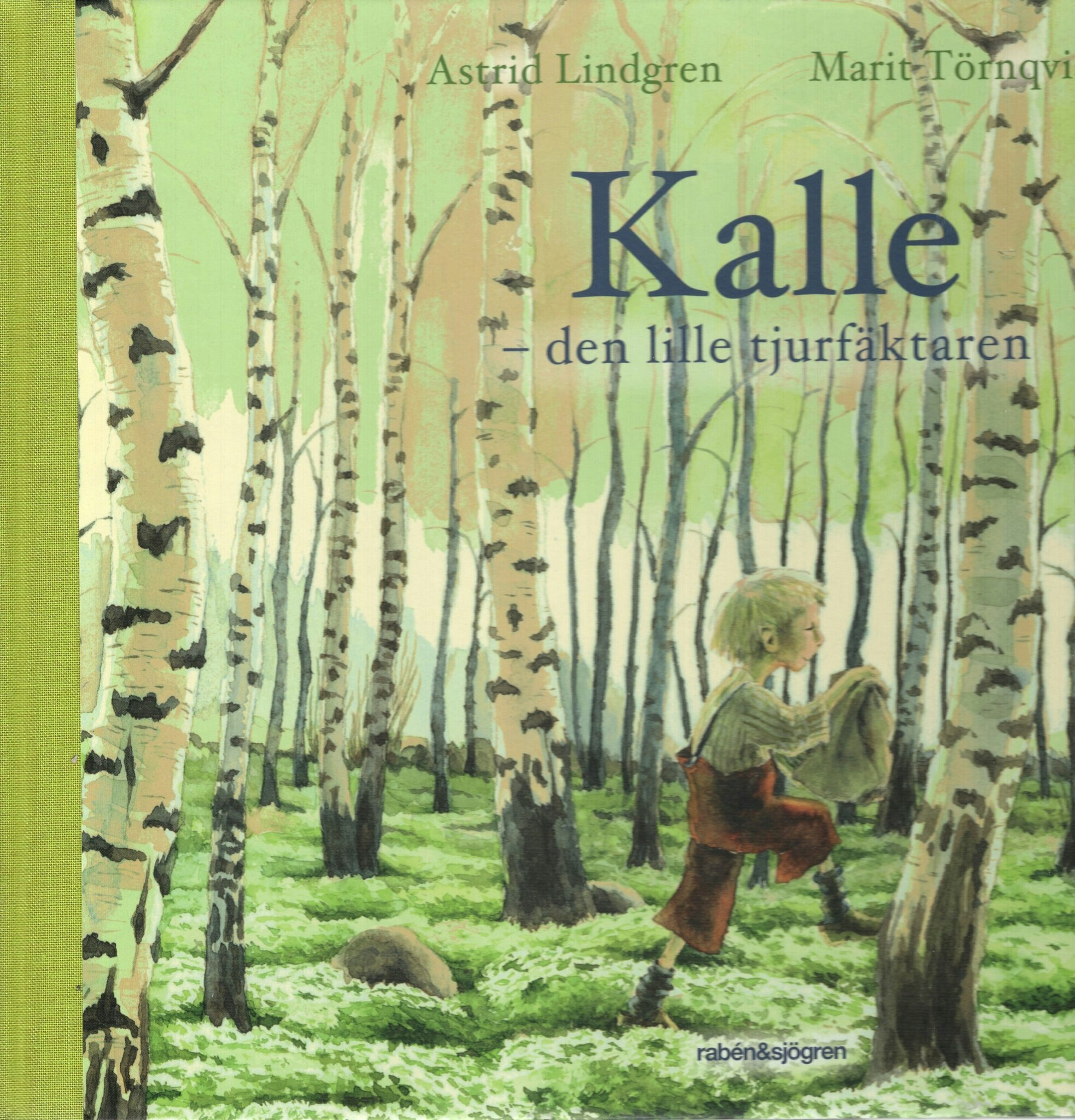 Kalle – den lille tjurfäktaren av Astrid Lindgren