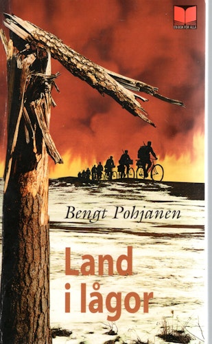 Land i lågor av Bengt Pohjanen