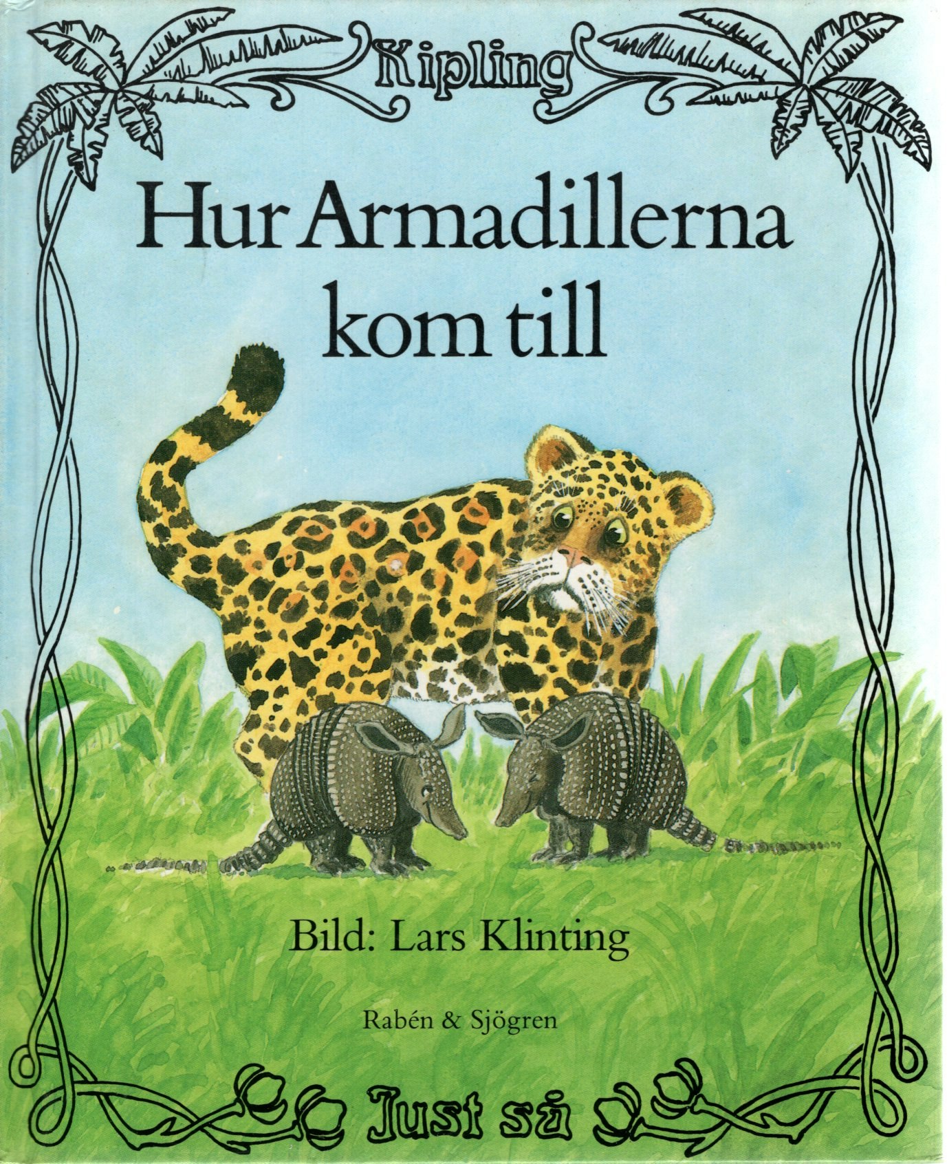 Hur Armadillerna kom till av Rudyard Kipling