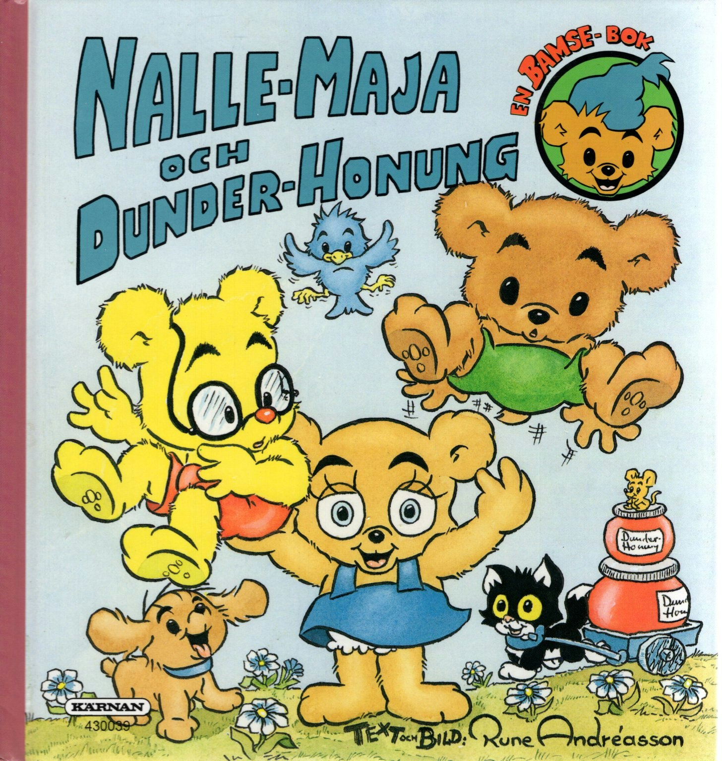 Nalle-Maja och dunderhonung av Rune Andréasson