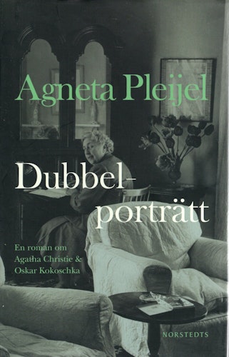 Dubbelporträtt. En roman om Agatha Christie & Oskar Kokoschka av Agneta Pleijel