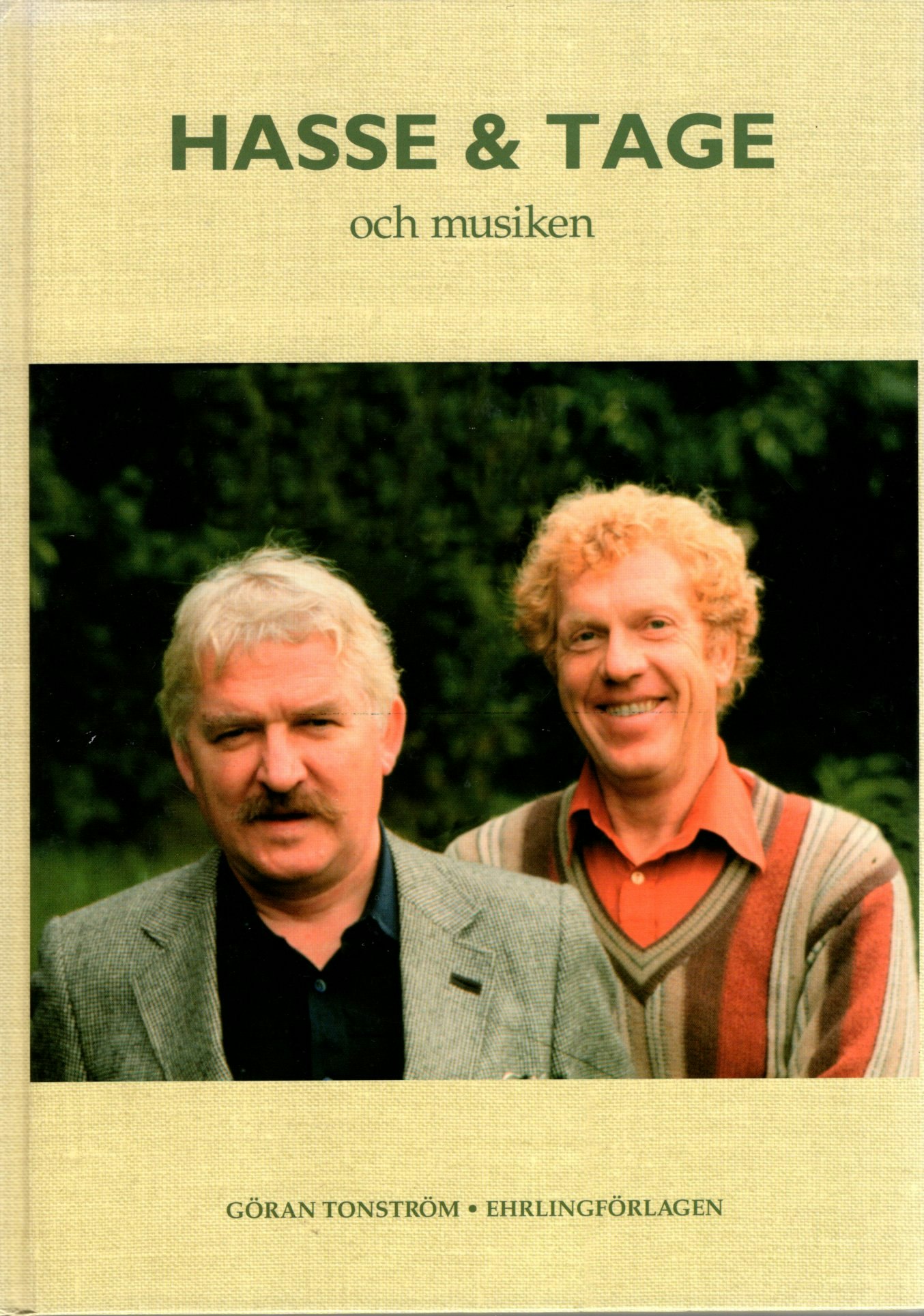 Hasse & Tage och musiken av Göran Tonström