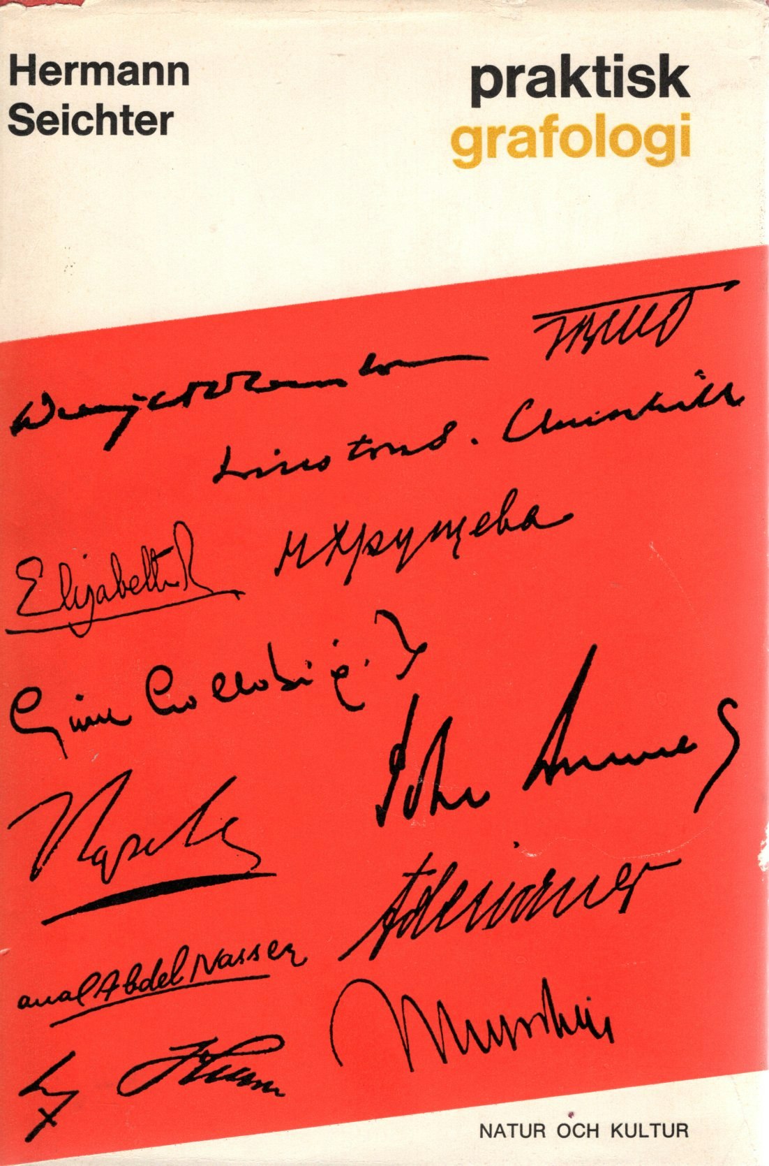 Praktisk grafologi av Hermann Seichter