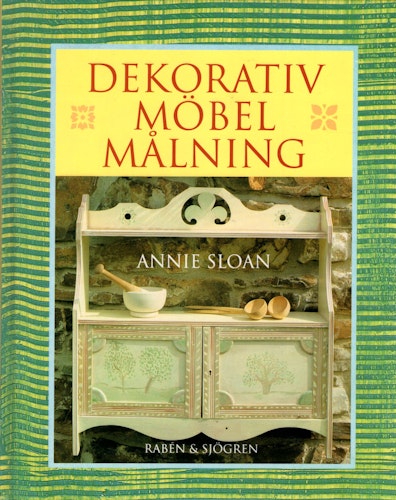 Dekorativ möbelmålning av Annie Sloan
