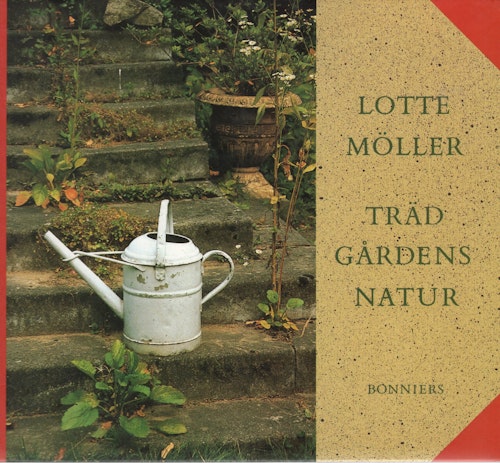 Trädgårdens natur av Lotte Möller