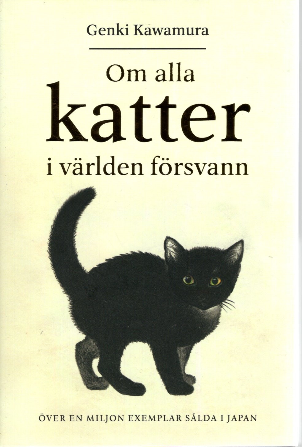 Om alla katter i världen försvann av Genki Kawamura