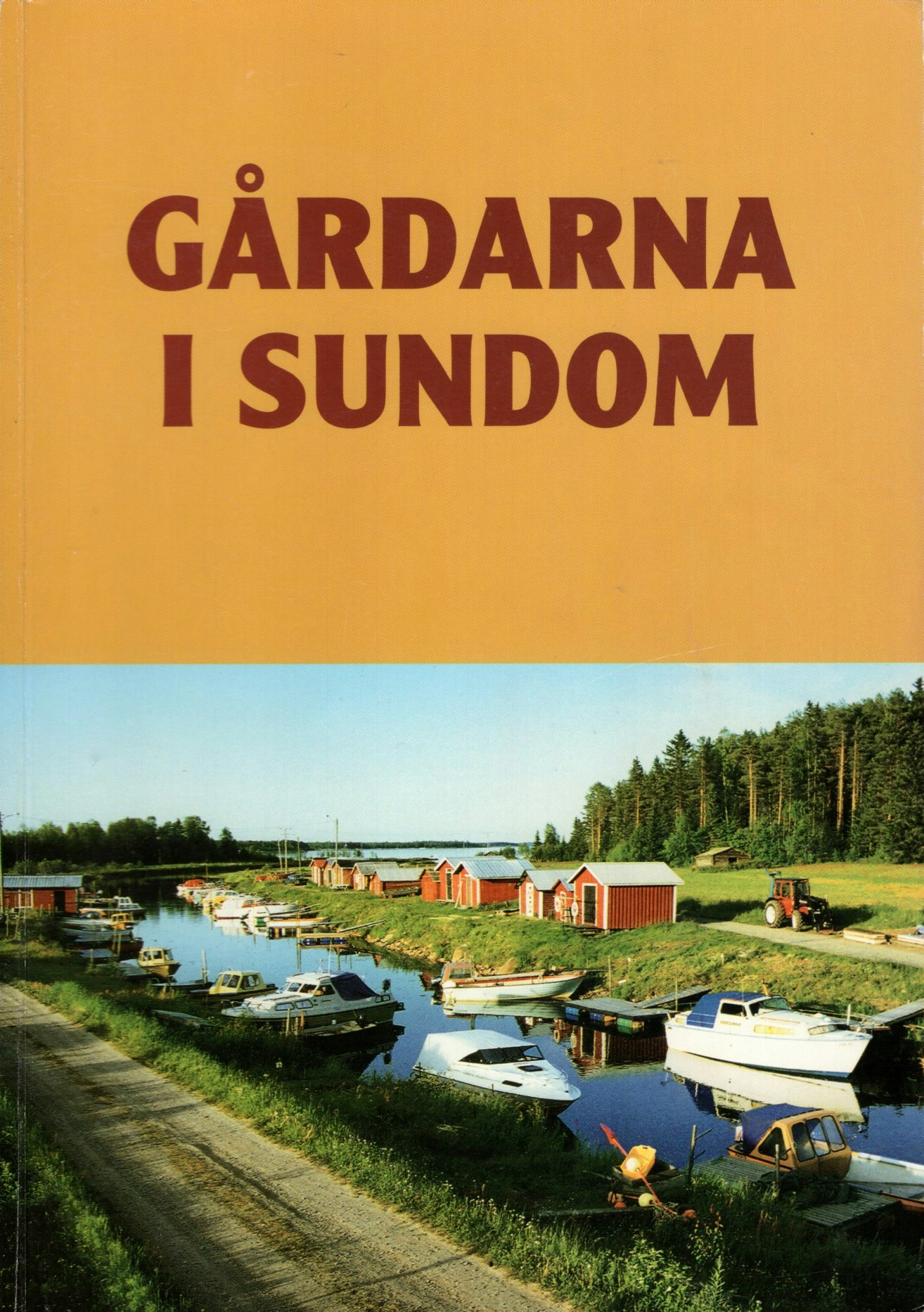 Gårdarna i Sundom av Else Britt Lindblom (Red.)