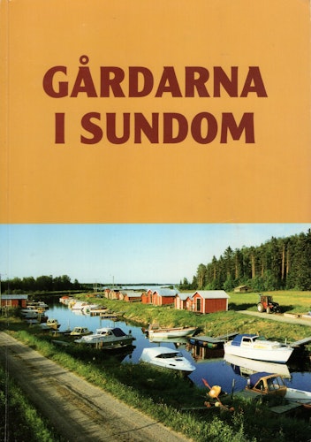 Gårdarna i Sundom av Else Britt Lindblom (Red.)