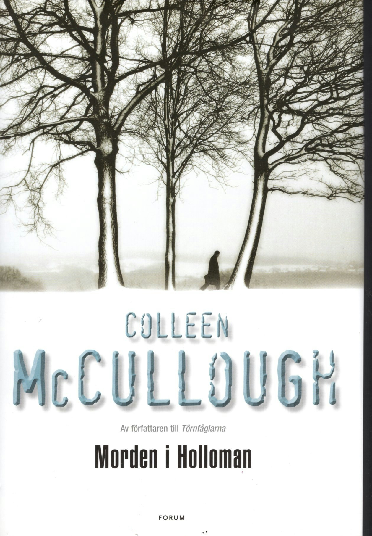 Morden i Holloman av Colleen McCullough