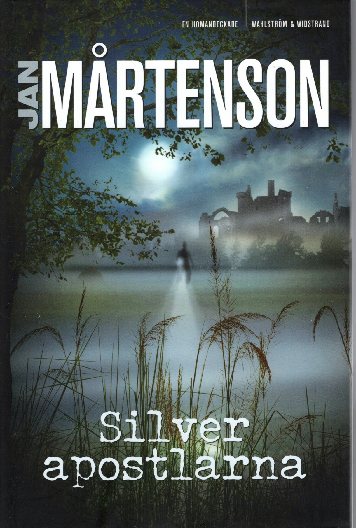 Silverapostlarna av Jan Mårtenson