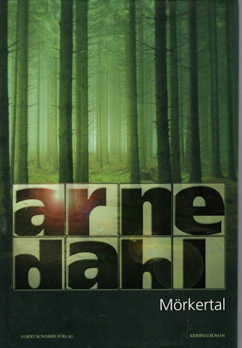 Mörkertal av Arne Dahl