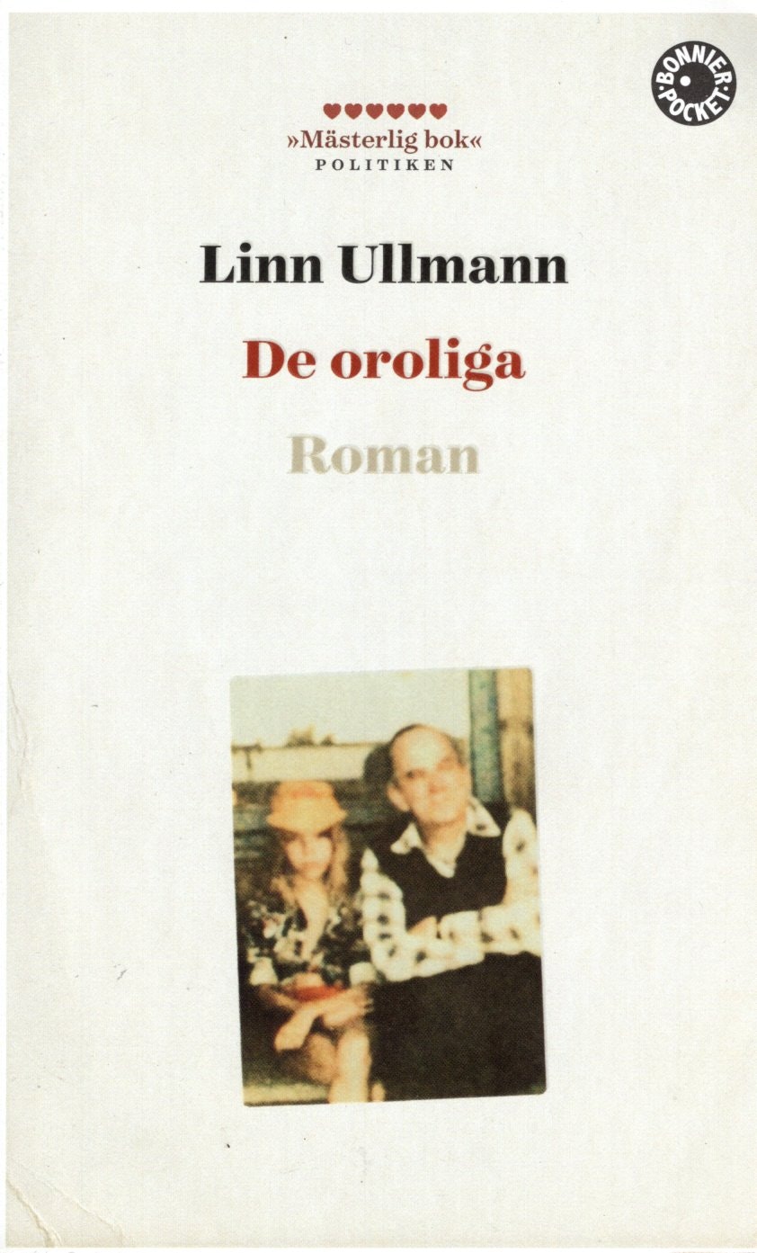 De oroliga av Linn Ullman