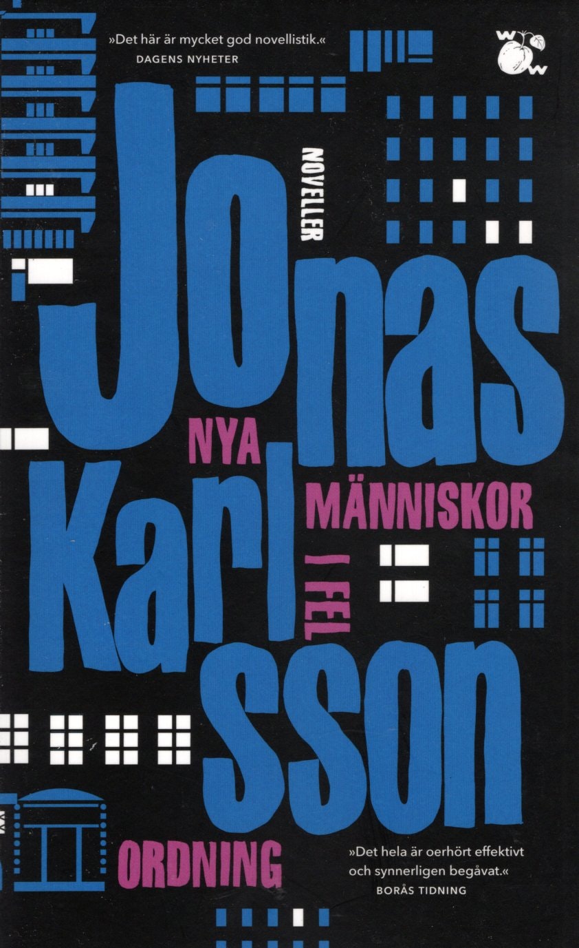 Nya människor i fel ordning av Jonas Karlsson