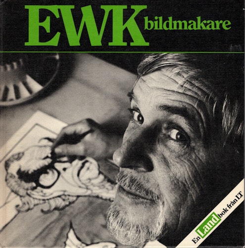 EWK bildmakare av Aino Heimerson och Evert Karlsson