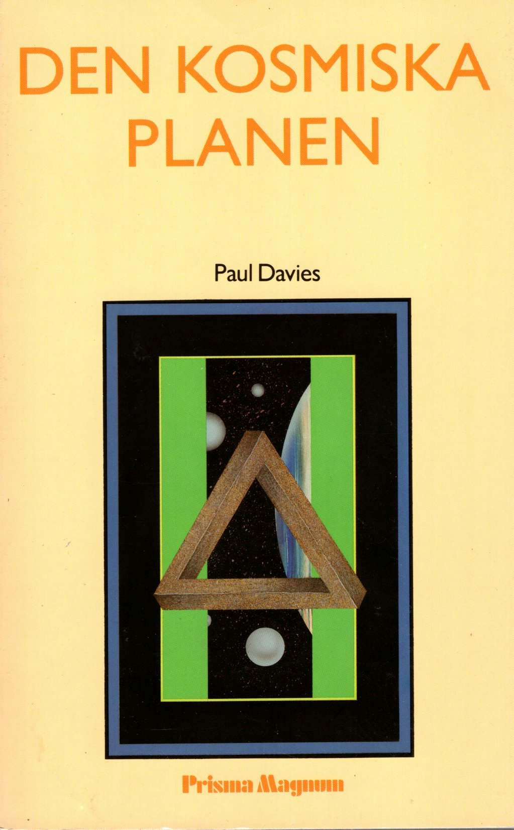 Den kosmiska planen av Paul Davies