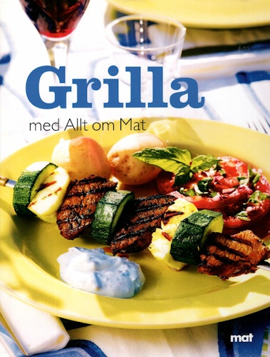 Grilla med Allt om Mat