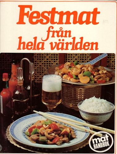 Festmat från hela världen av Birgit Hemberg (Red.)