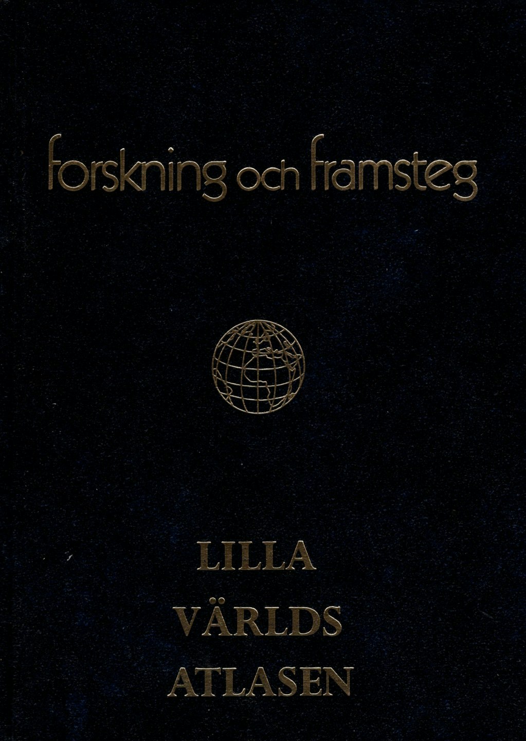 Lilla Världsatlasen. Forskning & Framsteg