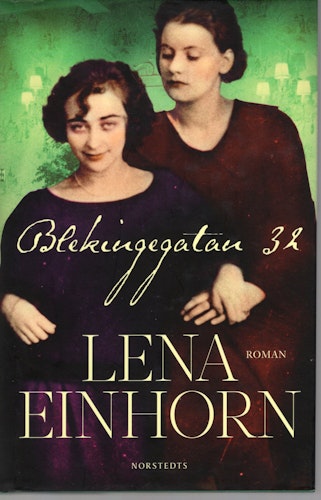 Blekingegatan 32 av Lena Einhorn