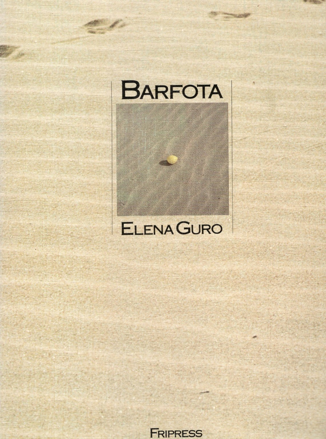 Barfota av Elena Guro