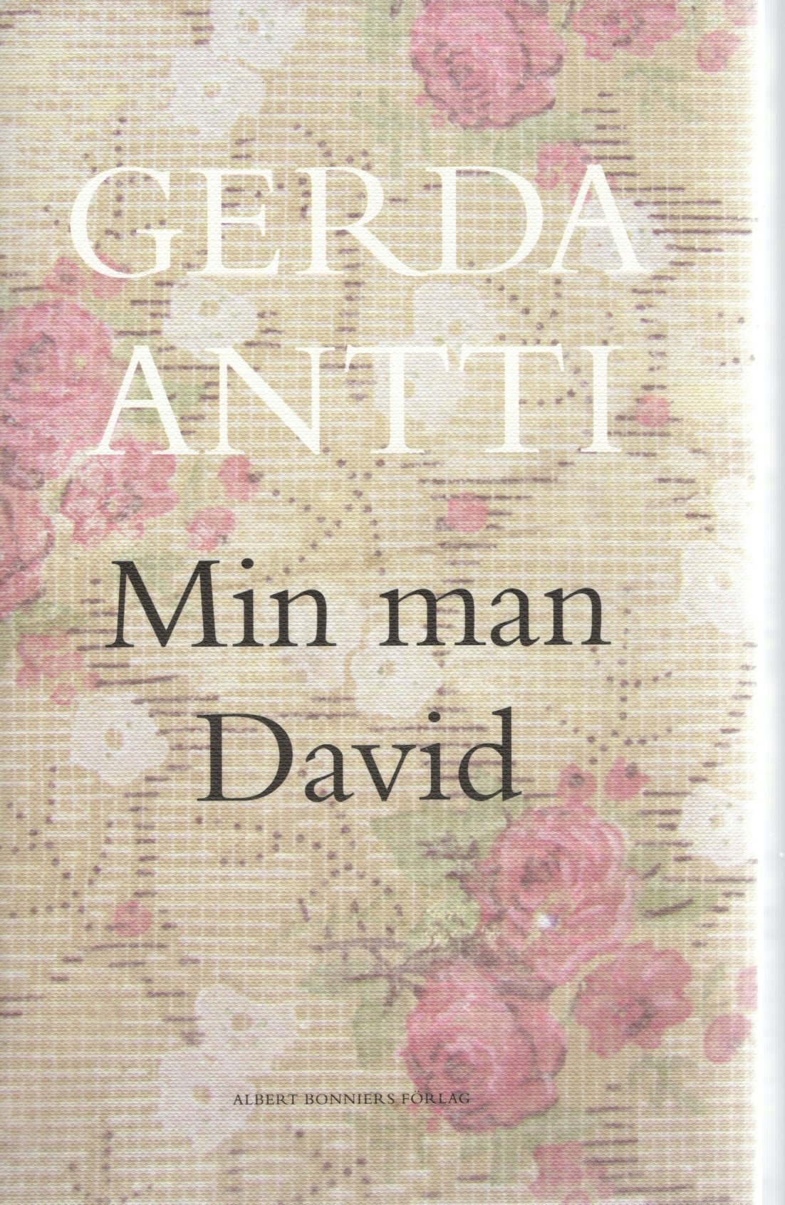 Min man David av Gerda Antti