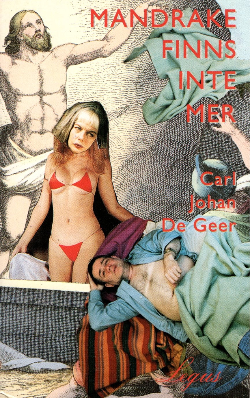 Mandrake finns inte mer av Carl Johan De Geer