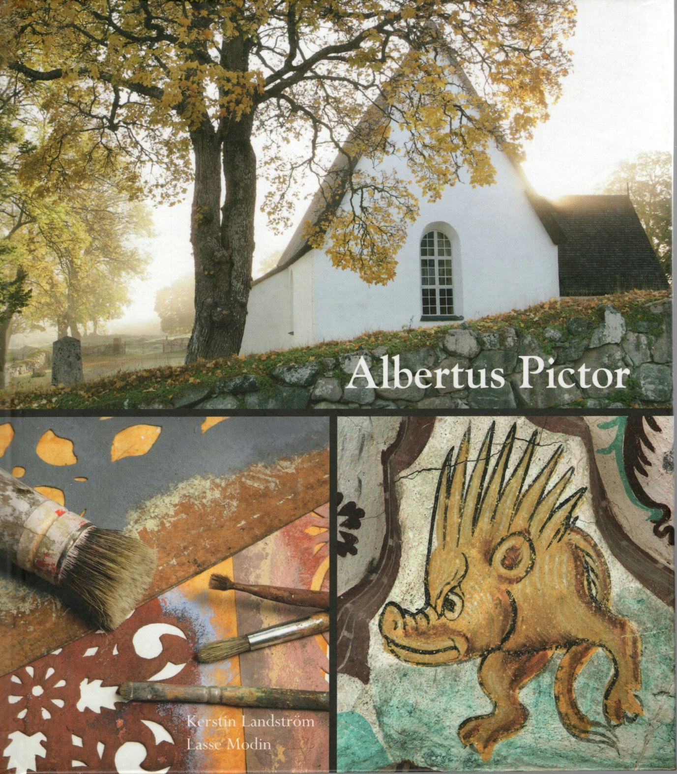 Albertus Pictor av Kerstin Landström och Lasse Modin