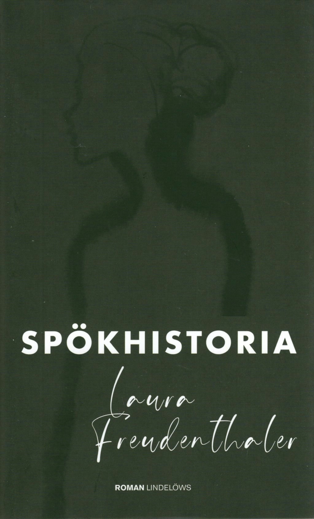 Spökhistoria av Laura Freudenthaler