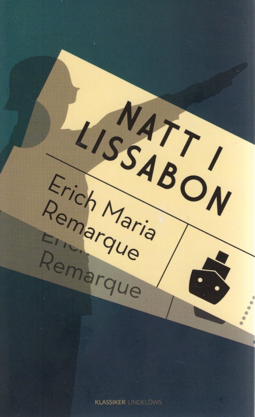 Natt i Lissabon av Erich Maria Remarque