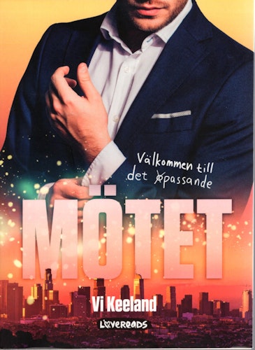 Mötet av Vi Keeland