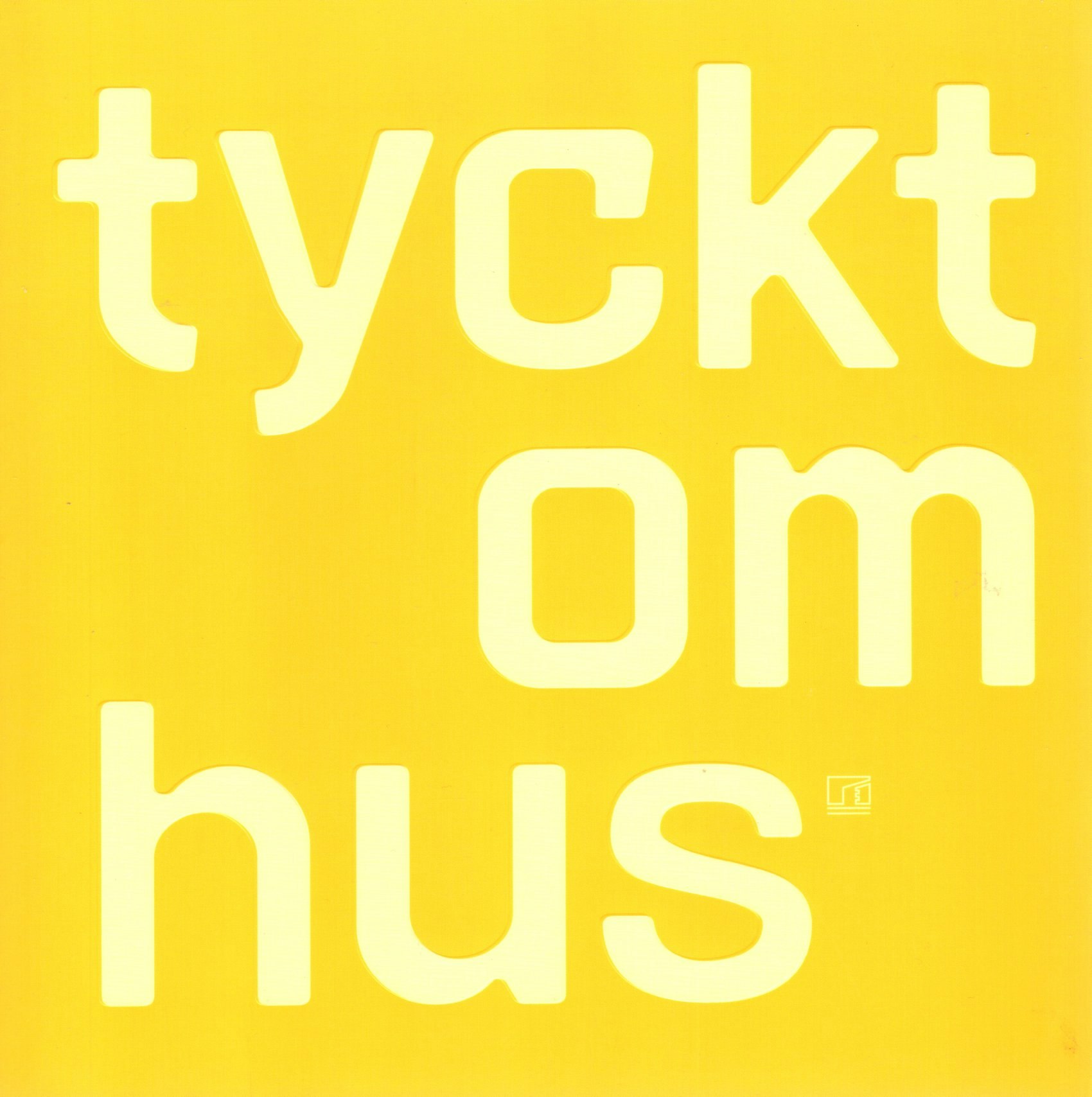 Tyckt om hus av Inger Berggrén och Louise Nyström