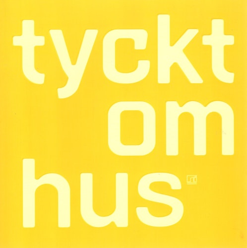 Tyckt om hus av Inger Berggrén och Louise Nyström