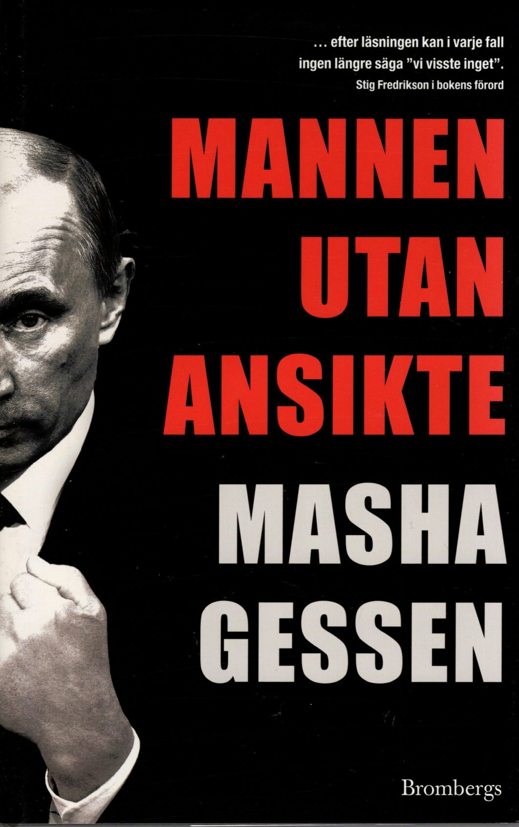 Mannen utan ansikte av Masha Gessen