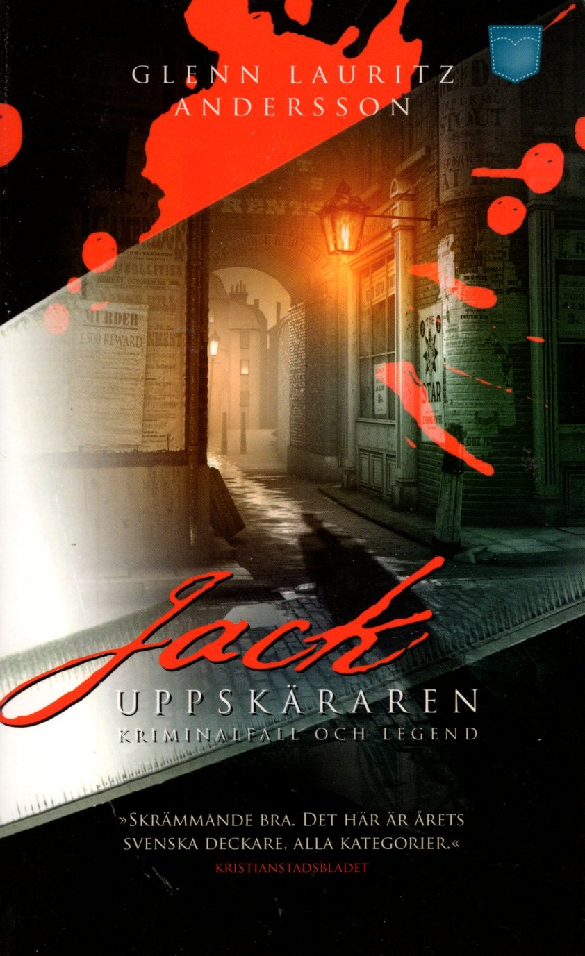 Jack Uppskäraren: kriminalfall och legend av Glenn Lauritz Andersson