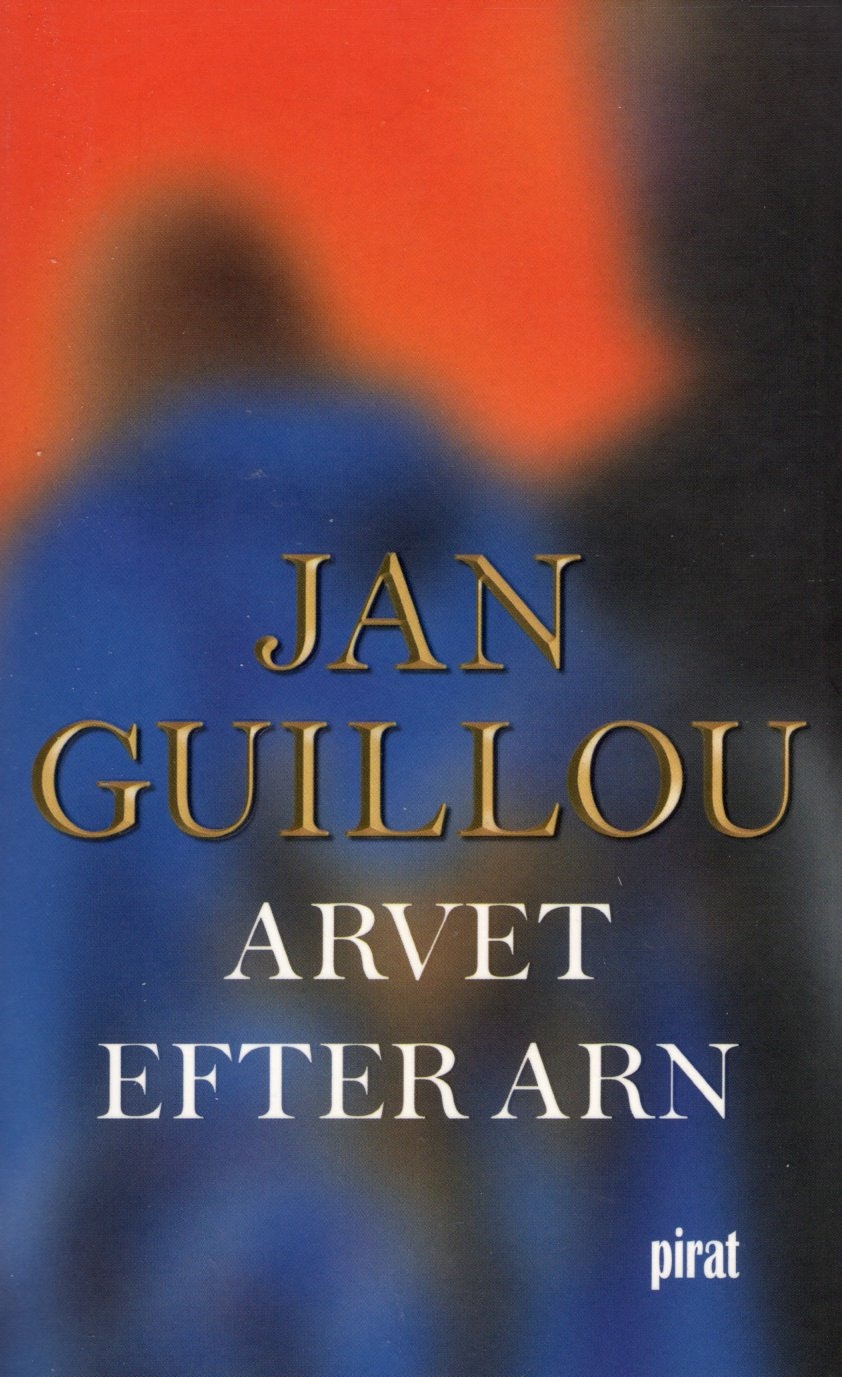 Arvet efter Arn av Jan Guillou