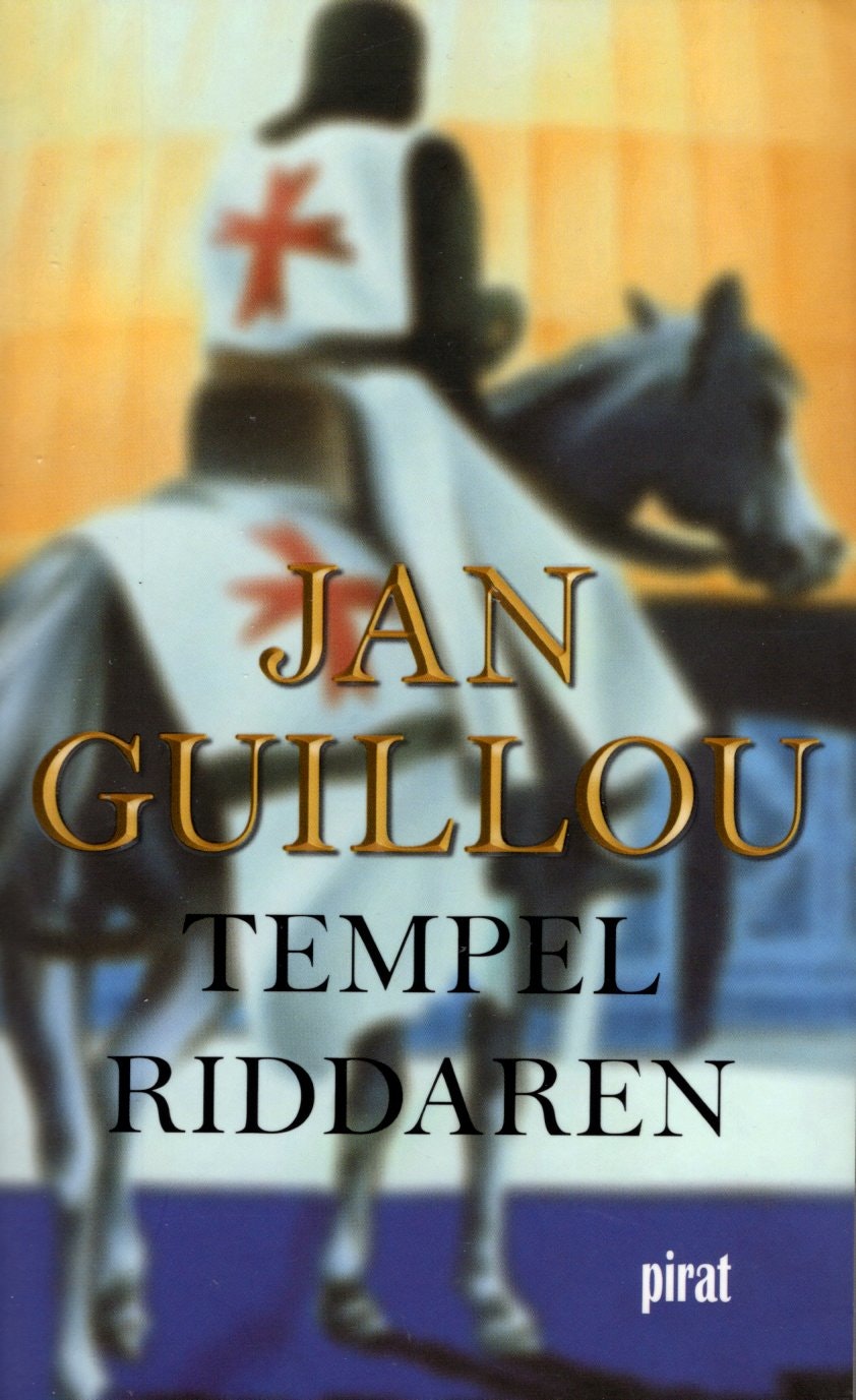 Tempelriddaren av Jan Guillou