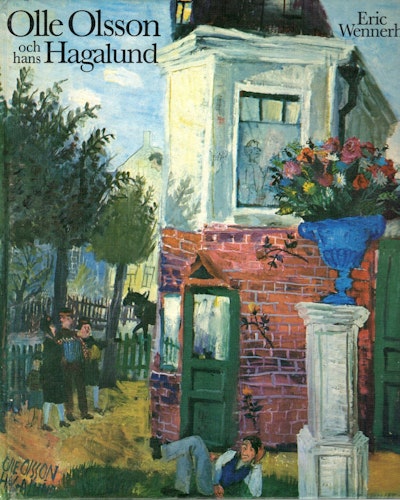 Olle Olsson och hans Hagalund av Eric Wennerholm