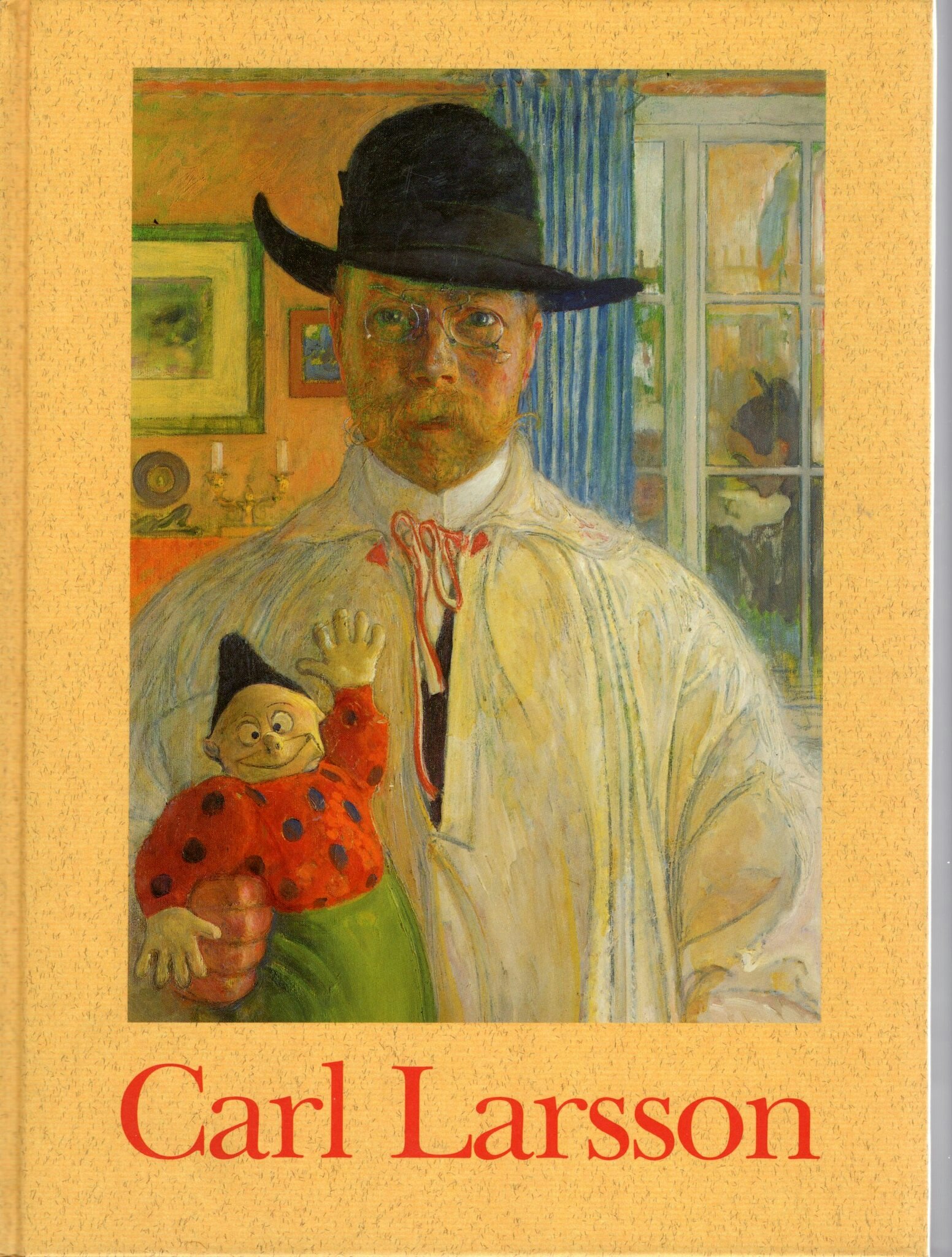 Carl Larsson av Torsten Gunnarsson (utställningskommissarie och katalogredaktör)