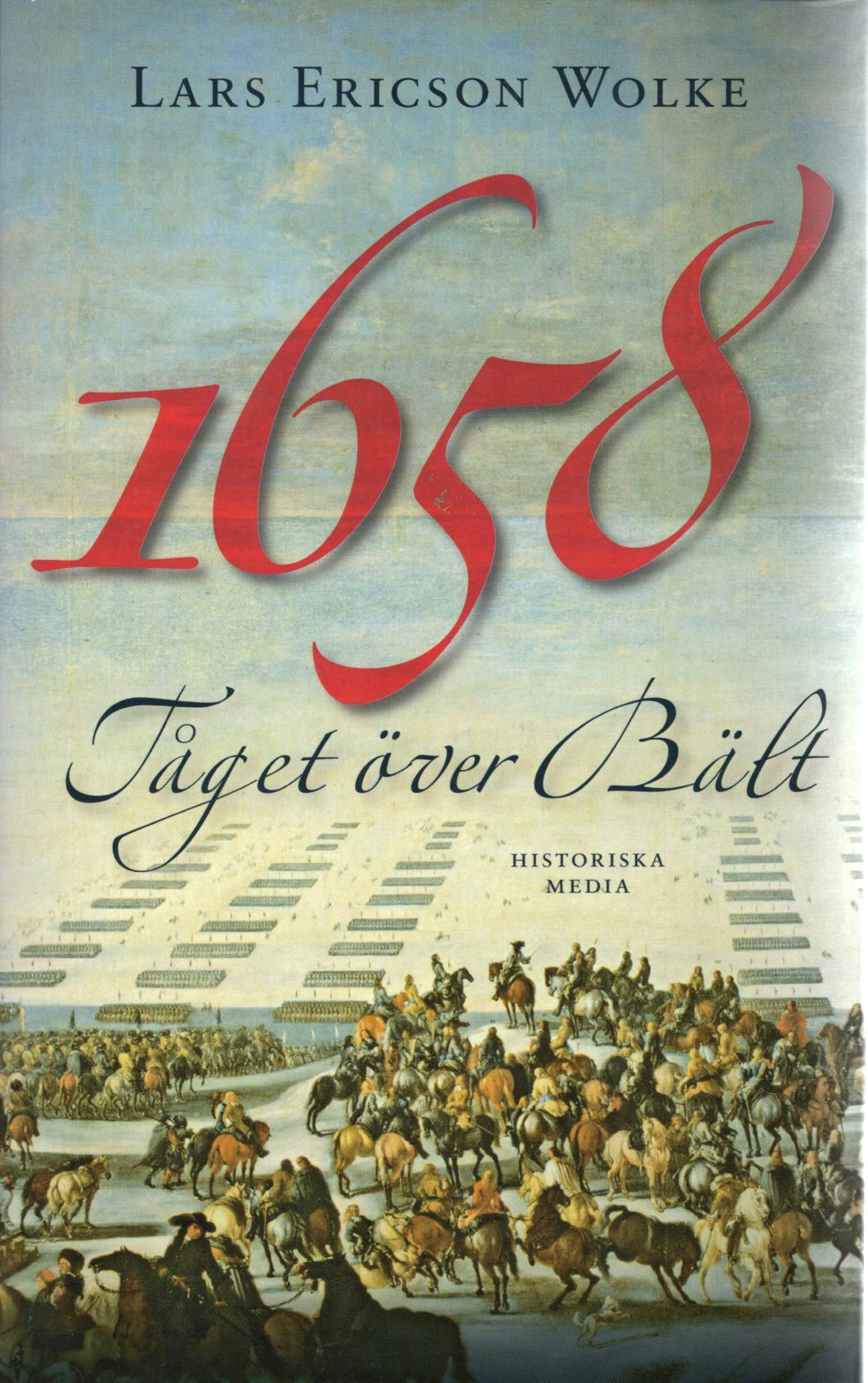 1658. Tåget över Bält av Lars Ericson Wolke